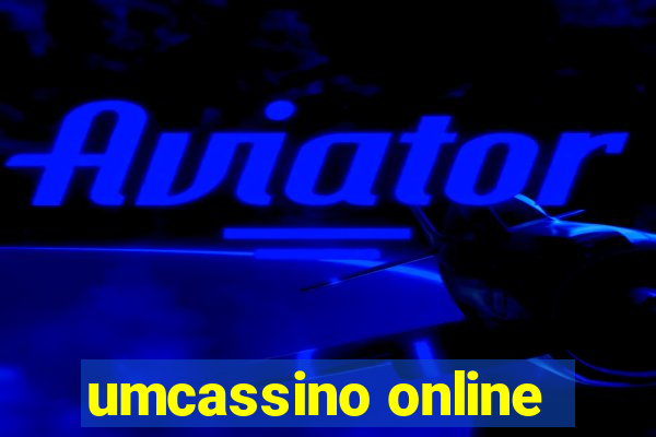 umcassino online