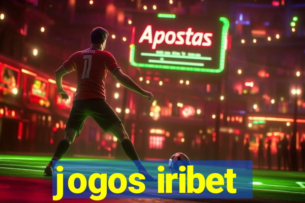 jogos iribet