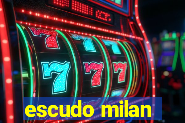 escudo milan