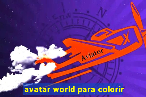 avatar world para colorir