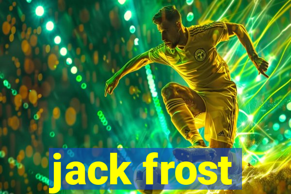 jack frost