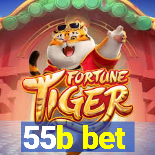 55b bet