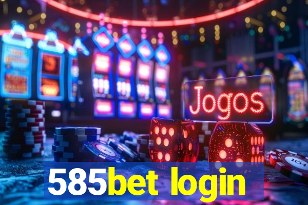 585bet login