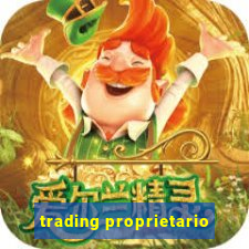 trading proprietario