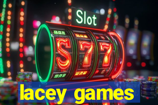 lacey games