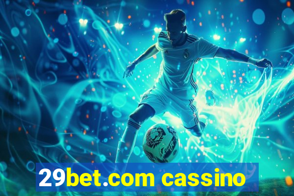 29bet.com cassino