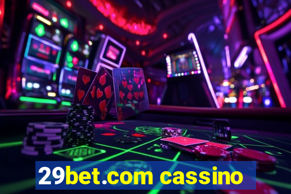 29bet.com cassino