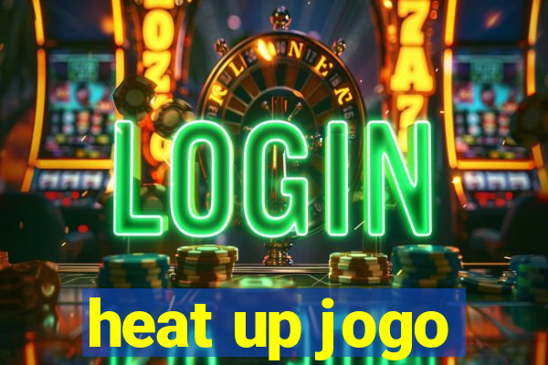 heat up jogo