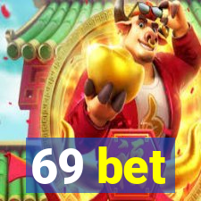 69 bet