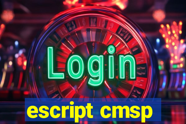 escript cmsp