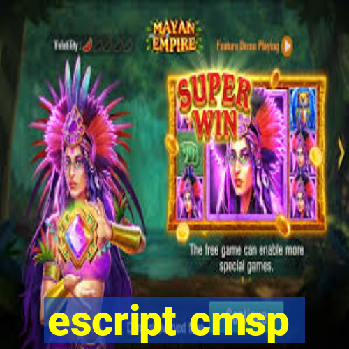 escript cmsp