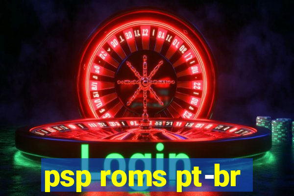 psp roms pt-br