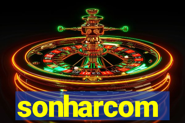 sonharcom