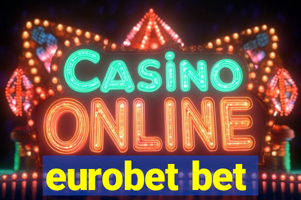 eurobet bet