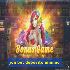 jon bet deposito minimo