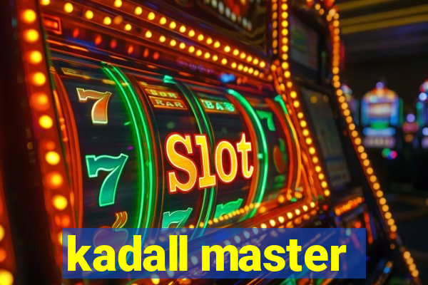 kadall master