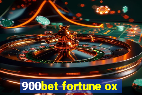 900bet fortune ox