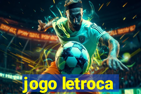 jogo letroca