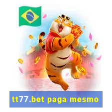 tt77.bet paga mesmo