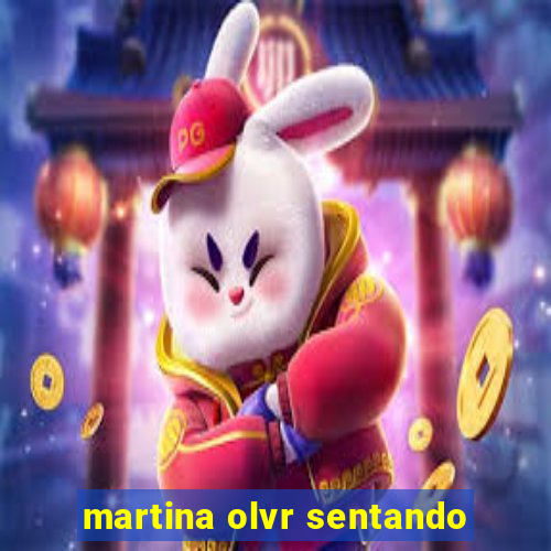 martina olvr sentando