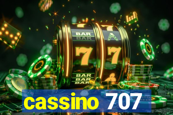 cassino 707