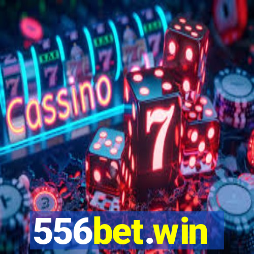 556bet.win