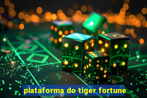 plataforma do tiger fortune