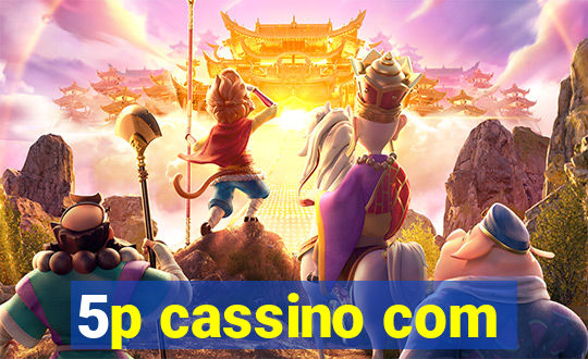 5p cassino com