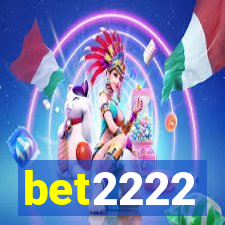 bet2222