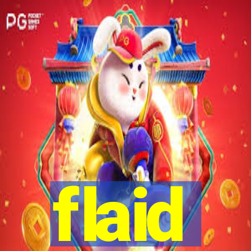 flaid