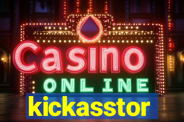 kickasstor