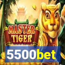 5500bet