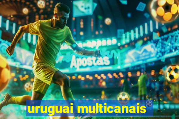 uruguai multicanais