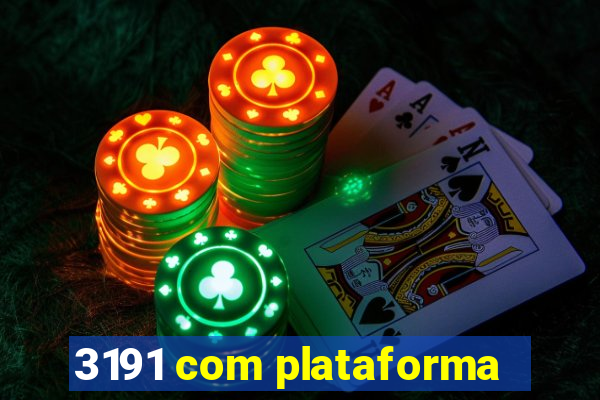 3191 com plataforma