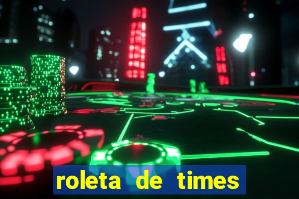 roleta de times (fifa 23)