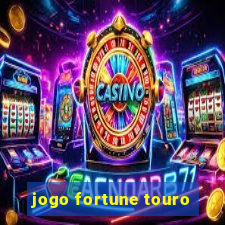 jogo fortune touro