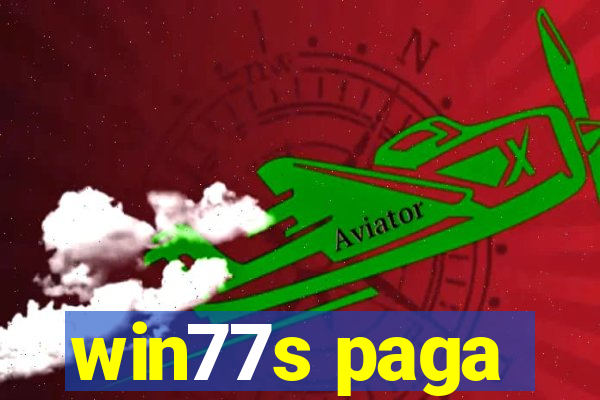 win77s paga