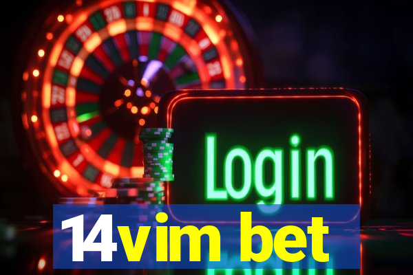 14vim bet