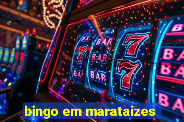 bingo em marataizes