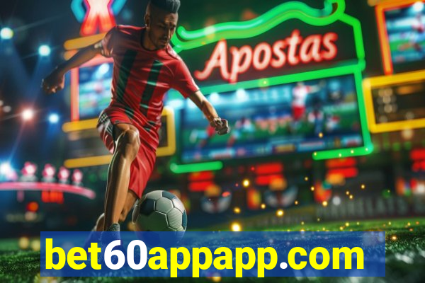 bet60appapp.com