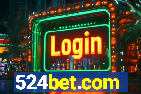 524bet.com