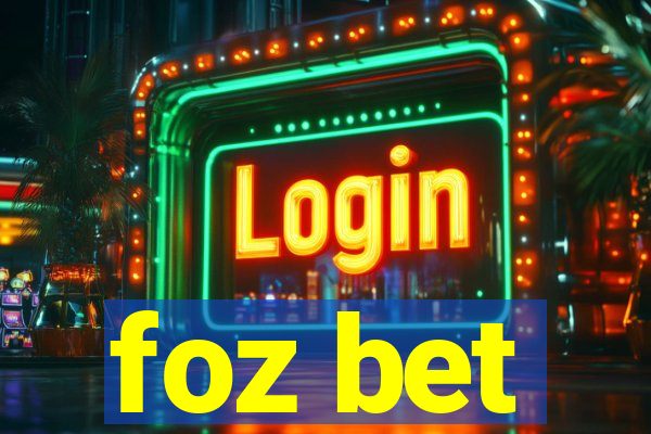 foz bet