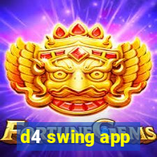 d4 swing app