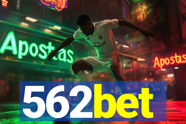 562bet