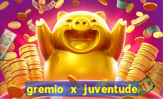 gremio x juventude ao vivo