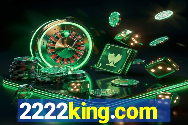 2222king.com