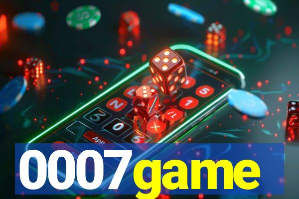 0007game