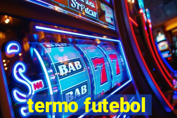 termo futebol