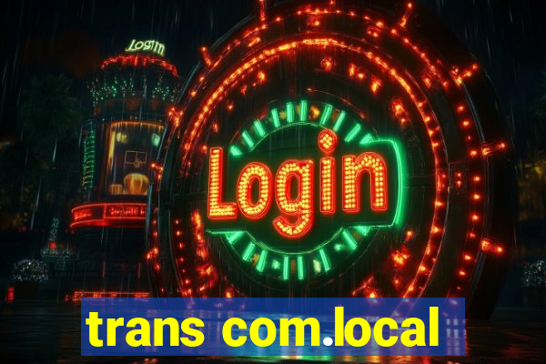 trans com.local