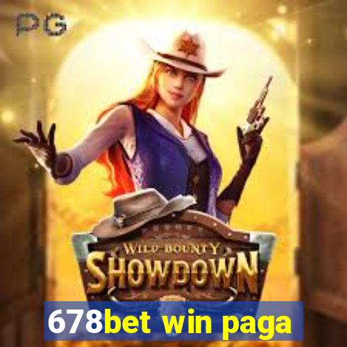 678bet win paga